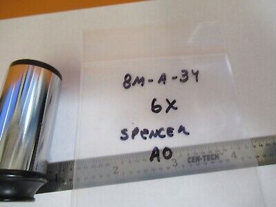 AO AMERICAN OPTICS SPENCER EYEPIECE 6X MICROSCOPE PART AS PICTURED &8M-A-34