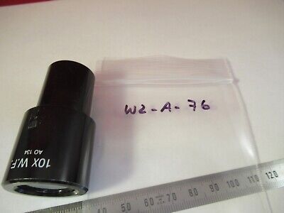 AO AMERICAN OPTICS 10X WF CAT 134 EYEPIECE MICROSCOPE PART as pictured &W2-A-76