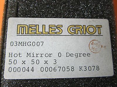 OPTICAL MELLES GRIOT HOT MIRROR LASER OPTICS BIN#D3-01