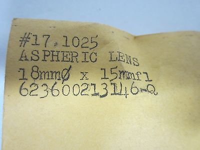 OPTICAL ASPHERIC LENS 18 mm DIAMETER FL 15 mm LASER OPTICS AS IS opt-drw