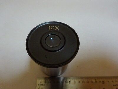 EYEPIECE 10X OPTICS MICROSCOPE PART AS IS &Z7-D-12