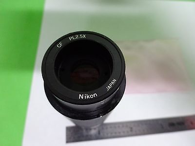 MICROSCOPE PART NIKON JAPAN CF PHOTO PL 2.5X OPTICS AS IS BIN#W1-31