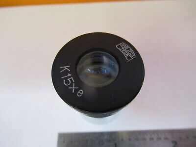 CARL ZEISS K15Xe EYEPIECE OCULAR OPTICS MICROSCOPE PART AS PICTURED &8M-A-21