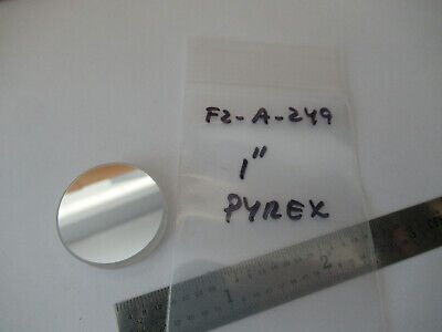 OPTICAL PYREX MIRROR 1" DIAMETER FLAT PLANO LASER OPTICS AS PICTURED F2-A-249