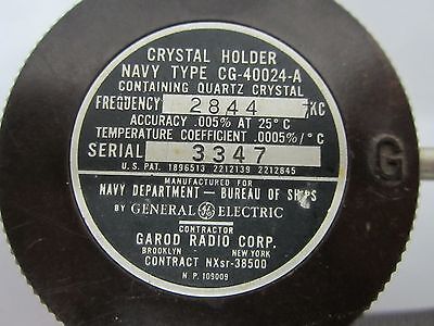 VINTAGE QUARTZ RADIO CRYSTAL US NAVY GAROD GE FREQUENCY CONTROL BIN#L7-18