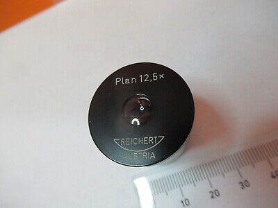 REICHERT AUSTRIA EYEPIECE 12.5X MICROSCOPE PART OPTICS AS PICTURED &3K-A-46