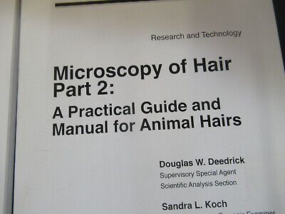 LOT BOOK FBI MICROSCOPY OF HAIR HUMAN ANIMAL MICROSCOPE PART AS PICTURED W3-B-53