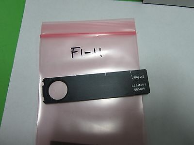 MICROSCOPE LEITZ SLIDE FILTER OBJ. 2.5 OPTICS BIN#F1-11