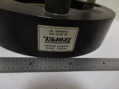 FOR PARTS OPTICAL MIRROR SUPPORT TROPEL LASER OPTICS  AS IS BIN#E1-A-03