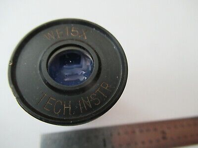 TECHNICAL INSTRUMENTS WF15X EYEPIECE OCULAR MICROSCOPE PART AS PICTURED F2-A-135