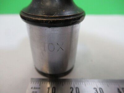 ANTIQUE SPENCER EYEPIECE 10X LENS OCULAR MICROSCOPE PART AS PICTURED  #R7-B-64