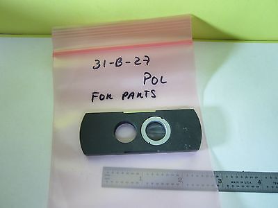 FOR PARTS MICROSCOPE SLIDE POLARIZER DELAMINATED OPTICS AS IS BIN#31-B-27