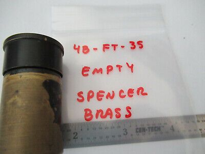 EMPTY BRASS OBJECTIVE CONTAINER SPENCER MICROSCOPE PART AS PICTURED &4B-FT-35