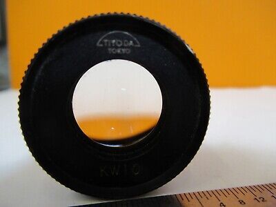 TIYODA TOKYO KW10 OCULAR EYEPIECE OPTICS MICROSCOPE PART AS PICTURED &Q6-A-30