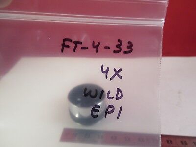 WILD SWISS OBJECTIVE EPI 4X MICROSCOPE PART OPTICS AS PICTURED &FT-4-33