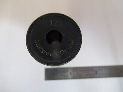 ANTIQUE ZEISS 12 COMPENS OKULAR EYEPIECE MICROSCOPE PART AS PICTURED &8M-A-30