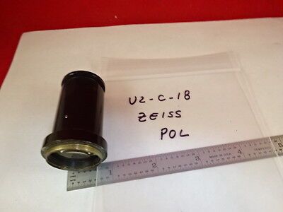 MICROSCOPE PART ZEISS POLARIZED EYEPIECE PK 25X/W POL OPTICS AS IS B#U2-C-18