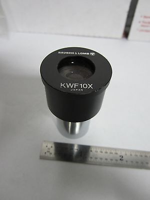 MICROSCOPE PART  EYEPIECE BAUSCH LOMB KWF 10X  OPTICS BIN#A5-J-7