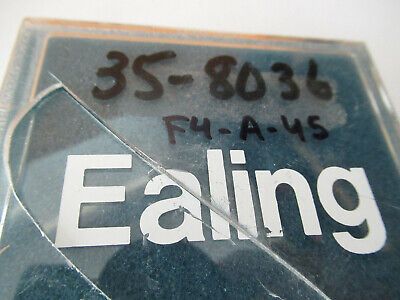 EALING 35-8036 OPTICAL FILTER LASER OPTICS AS PICTURED &F4-A-45