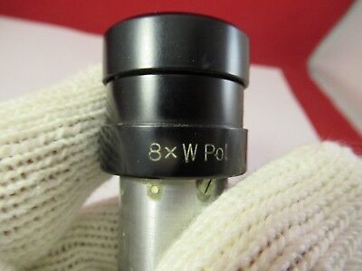 ZEISS GERMANY EYEPIECE 8X OCULAR POLAR POLARIZER MICROSCOPE PART OPTICS &46-A-15