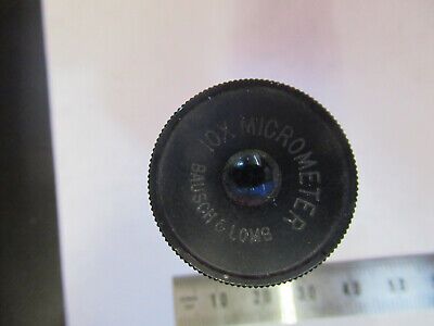 BAUSCH LOMB EYEPIECE 10X MICROMETER OPTICS MICROSCOPE PART AS PICTURED &8Y-A-46