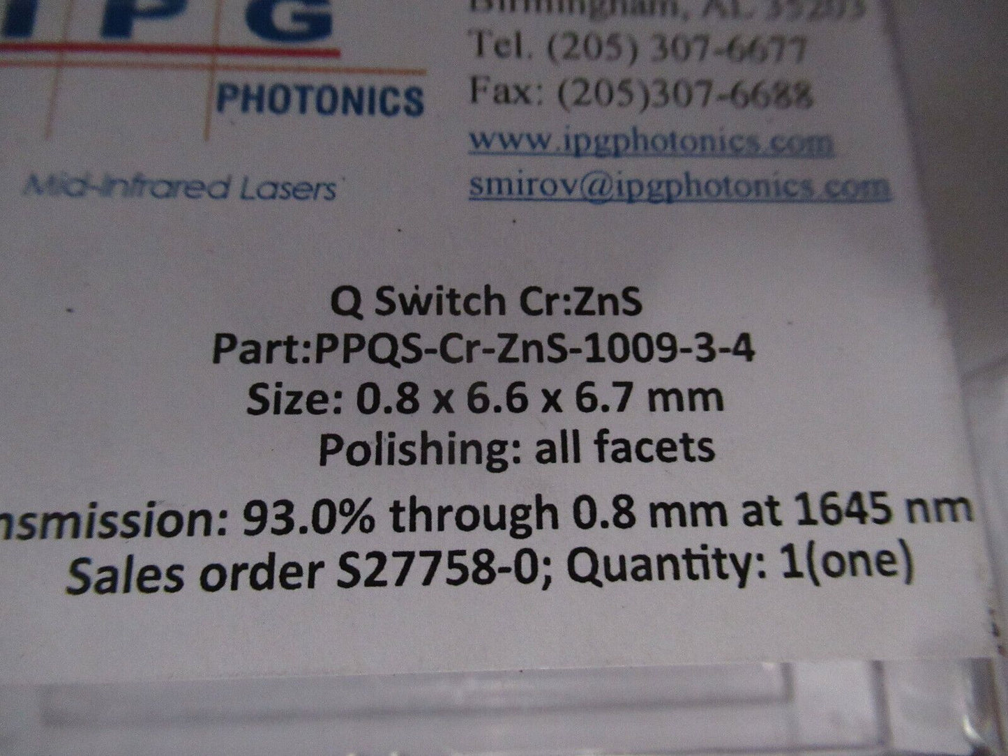 IPG PHOTONICS Q-SWITCH 1009-3-4 Cr:ZnS LASER OPTICS AS PICTURED W7-B-33