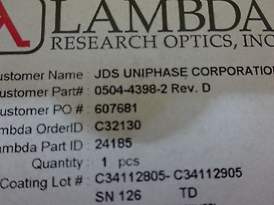 OPTICAL COATED LENS LAMBDA RESEARCH JDS UNIPHASE LASER OPTICS AS IS BIN#K1-92