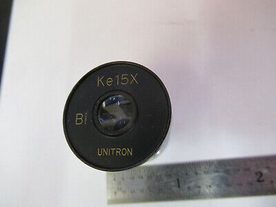 UNITRON JAPAN Ke15X Bi EYEPIECE LENS OCULAR MICROSCOPE PART AS PICTURED &B6-A-27