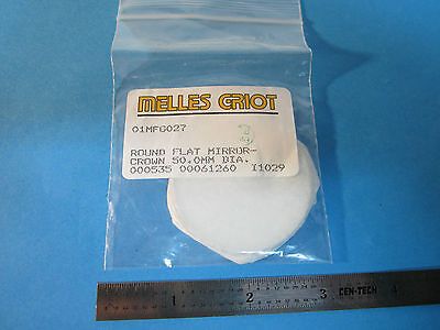 OPTICAL MELLES GRIOT ROUND FLAT MIRROR 50 mm DIAMETER LASER OPTICS BIN#24-16-1