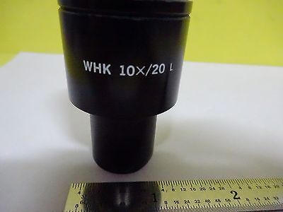 MICROSCOPE PART OCULAR EYEPIECE OLYMPUS WHK 10x/20 L OPTICS AS IS BIN#8Y-FD-05