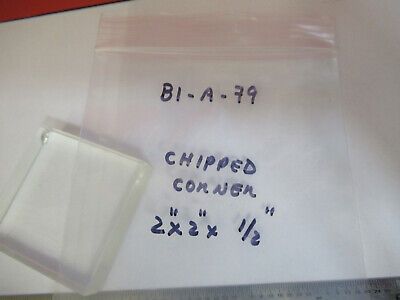 OPTICAL GLASS BLOCK  2" x 2" x 0.5"  [chipped] OPTICS AS PICTURED &B1-A-79