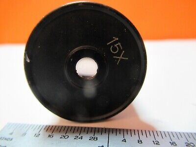 ANTIQUE EYEPIECE 15X OCULAR OPTICS MICROSCOPE PART AS PICTURED &16-B-31