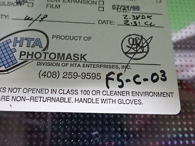 OPTICAL PHOTOMASK GLASS MASK COMPONENTS HOETRON LASER OPTICS AS IS B#F5-C-03