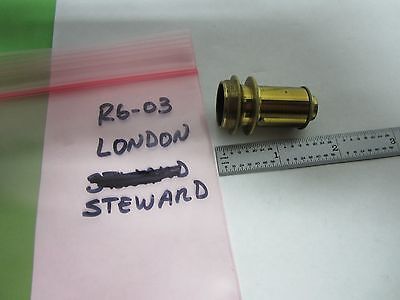 MICROSCOPE PART VINTAGE BRASS OBJECTIVE  LONDON STEWARD BIN#R6-03