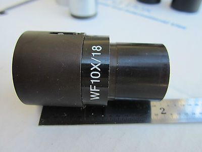 OPTICAL MICROSCOPE PART EYEPIECE 1WF10X/18 OPTICS DWR#02