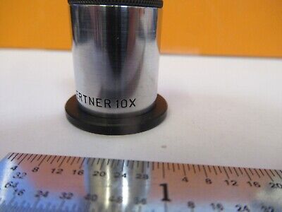 GAERTNER 10X EYEPIECE OCULAR MICROSCOPE PART OPTICS AS PICTURED &85-B-81