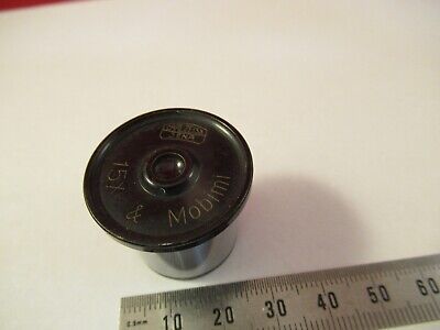 ANTIQUE CARL ZEISS MOBIMI15X OPTIC EYEPIECE GERMANY MICROSCOPE PART &FT-4-06B