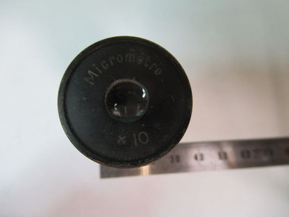 MICROMETRE 10X FRANCE  EYEPIECE LENS MICROSCOPE PART AS PICTURED R2-A-43