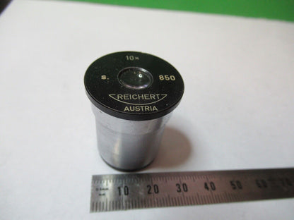 REICHERT AUSTRIA 10X EYEPIECE OPTICS MICROSCOPE PART AS PICTURED W4-B-31