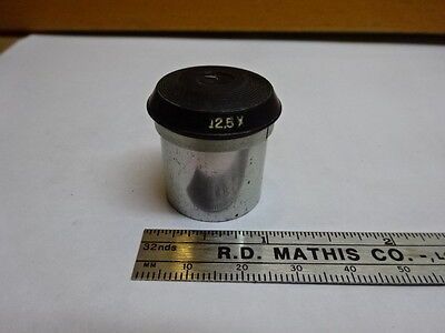 MICROSCOPE PART BAUSCH LOMB EYEPIECE 12.5X OPTICS AS IS #81-67