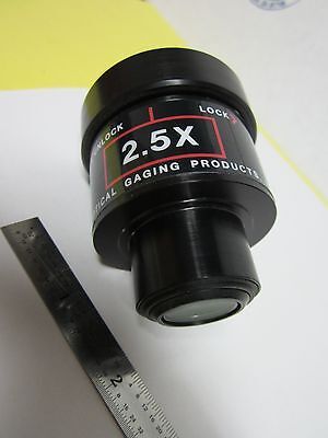 MICROSCOPE OBJECTIVE OPTICAL GAGING PRODUCTS 2.5X OPTICS AS IS BIN#G9-14