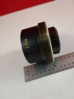 MICROSCOPE PART OPTICAL OBJECTIVE L614 LENS OPTICS AS IS B#U8-F-21