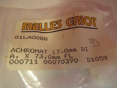 OPTICAL MELLES GRIOT LENS ACHROMAT 17mm dia 73mm FL OPTICS AS PICTURED &12-A-16