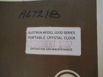 COLLECTABLE RARE AUSTRON 1210D FREQUENCY STANDARD CLOCK MANUAL 1978 &BIBLI