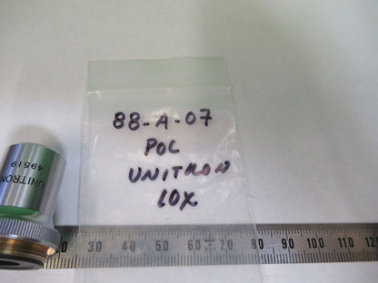 UNITRON POL OBJECTIVE P10X POL OPTICS MICROSCOPE PART AS PICTURED &88-A-07