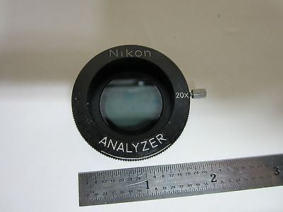 OPTICAL MICROSCOPE PART NIKON POLARIZER ANALYZER 20X OPTICS AS IS BIN#G4-42