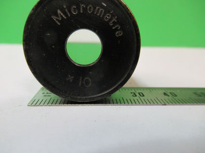 MICROMETRE 10X FRANCE  EYEPIECE LENS MICROSCOPE PART AS PICTURED R2-A-43