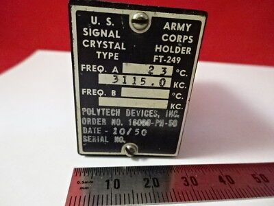 VINTAGE 1950 US SIGNAL CORPS POLYTECH DEVICES QUARTZ 3115 KC FREQUENZ 6-A62