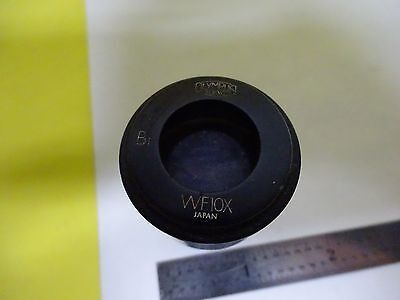 FOR PARTS MICROSCOPE PART EYEPIECE OCULAR OLYMPUS WF10X OPTICS AS IS BIN#X8-35