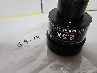 MICROSCOPE OBJECTIVE OPTICAL GAGING PRODUCTS 2.5X OPTICS AS IS BIN#G9-14